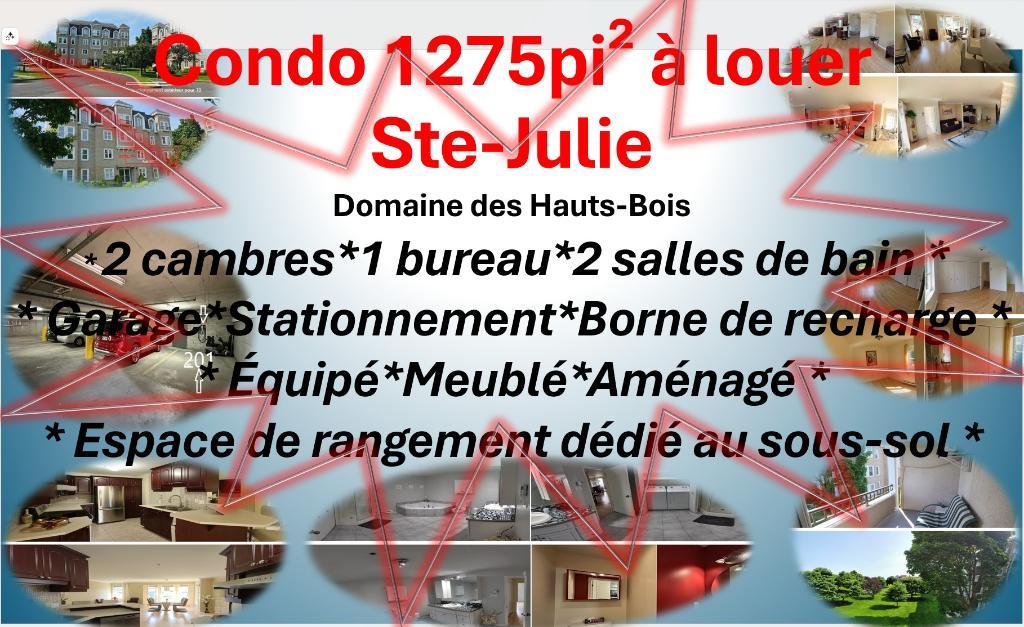 Condo 1275pi² à Ste-Julie : électroménagers, meubles, Borne de recharge, 2 cambres, 1 bureau, 2 salles de bain, cuisine, salle à manger et espace de s | 3096206