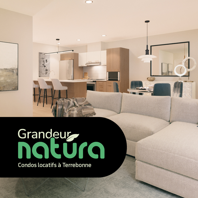 Grandeur Nature - Unités Locatives Neuve | 3226892