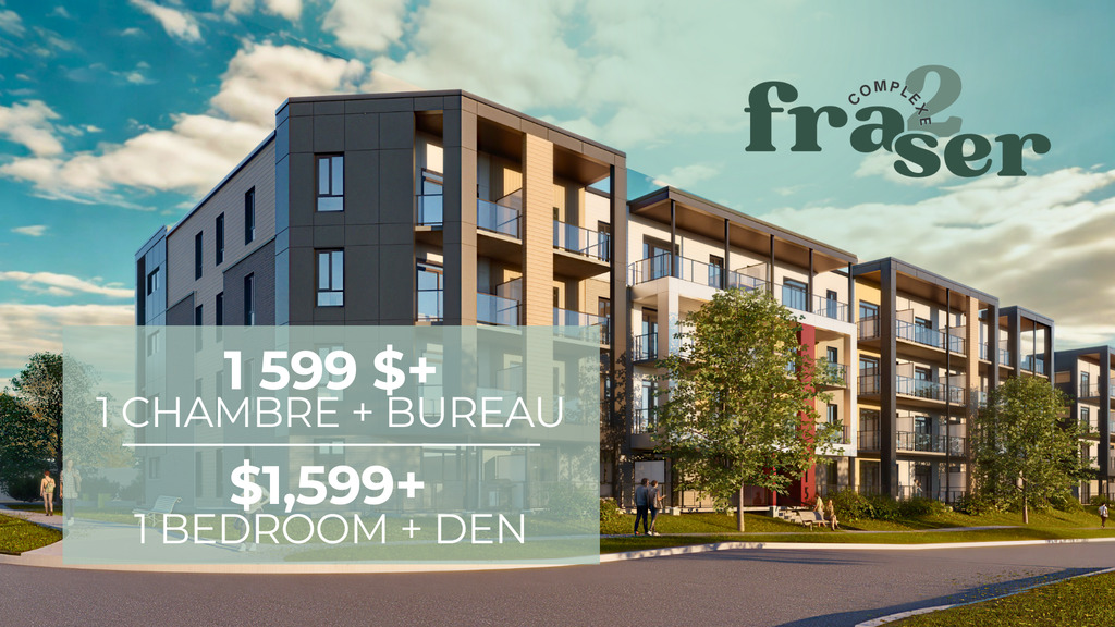 $1599+ 1 CH + BUREAU - COMPLEXE FRASER | 3267233