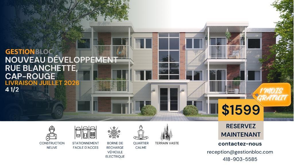 4 1/2 à louer Cap Rouge - Construction neuve | 3290943