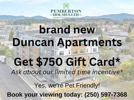$750 Incentive! Brand new 2 Bedroom Apartments in Duncan!