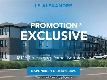 Le Alexandre | 3-4-5 1/2 neufs à louer, Berthierville