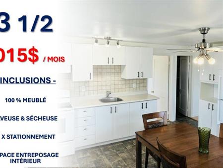 ! 3 1/2 À LOUER – MULTIPLES INCLUSIONS !