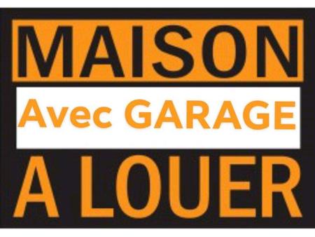Maison avec GARAGE PRIVÉ